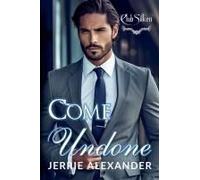 Come Undone