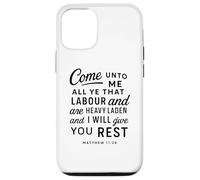 Come Unto Me Matthew 11 28 Verse biblique Écriture Faith Pray Coque pour iPhone 12/12 Pro