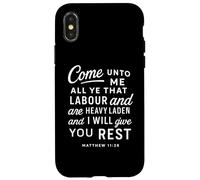 Come Unto Me Matthew 11 28 Verse biblique Écriture Faith Pray Coque pour iPhone X/XS