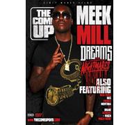 Come Up: Dreams and Nightmares