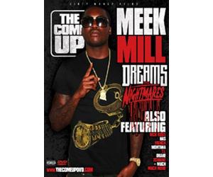Come Up: Dreams and Nightmares