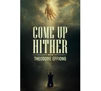 Come up hither