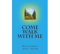 Come Walk With Me