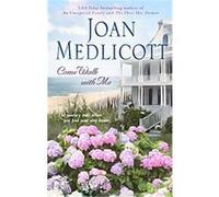 Come Walk with Me Joan Medlicott (Auteur)