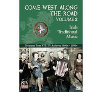 Come West Along The Road: Irish Traditional Music: Volume 2