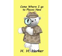 Come Where I go to Places New