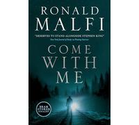 Ronald Malfi – Come With Me – Poche