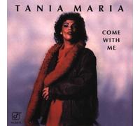 Come With Me by Tania Maria (1990-10-25)