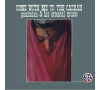 Ganimian & His Oriental Music – Come With Me to the Casbah – Finders Keepers