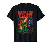 Come with Us Loser We're Going Slashing, Un Halloween Amusant T-Shirt