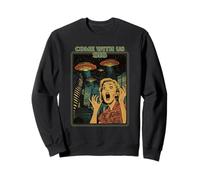 Come with Us Sis (Graphique Alien UFO Amusant) Sweatshirt