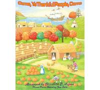 Come, Ye Thankful People, Come