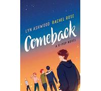 Comeback: A K-pop Novel