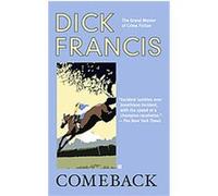 Comeback Dick Francis (Auteur)