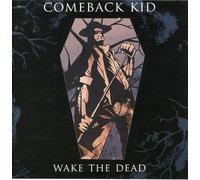 Comeback Kid - Wake The Dead [Import]