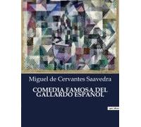 Comedia Famosa Del Gallardo Español