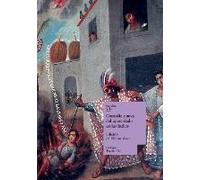 Comedia Nueva Del Apostolado En Las Indias Y Martirio De Un Cacique