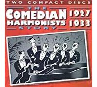 Comedian Harmonist - Comedian Harmonists Story 1927-1933