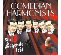 Comedian Harmonists - Die Legende Geht Weiter