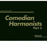 Comedian Harmonists - Portrait Part 3 [Import]
