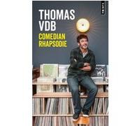 Comedian Rhapsodie Thomas VDB (Auteur)