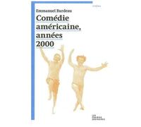 Comédie Américaine, Années 2000