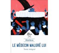 Comédie classique - Molière - Le Médecin malgré lui