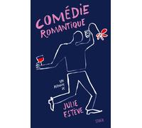 Julie Estève – Comédie romantique – Roman – Broché