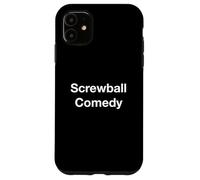 Comédie Screwball Coque pour iPhone 11