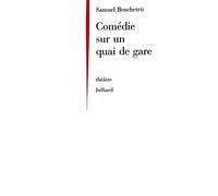 Comédie sur un quai de gare: Théâtre