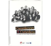 Comédiennes & Comédiens : 18 visages du cinéma belge francophone