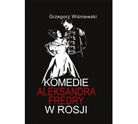Comédies d'Aleksander Fredro en Russie