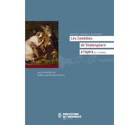 Comédies de Shakespeare XIXème-XXIème siècles - Alban Ramaut - Publ.de St-Etienne - broché - Essai