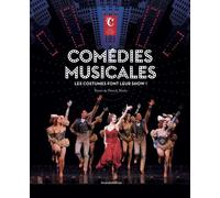 Comédies musicales - Delphine Pinasa - Silvana Editoriale - relié - Théâtre