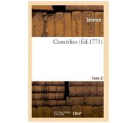 Comédies. Tome 2
