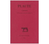 Comédies - Tome 3, Cistellaria, Curculio, Epidicus