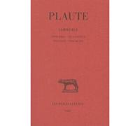 Comédies. Tome VII : Trinummus - Truculentus - Vidularia - Fragments Edition bilingue français-latin - Plaute - Belles Lettres - broché - Théâtre