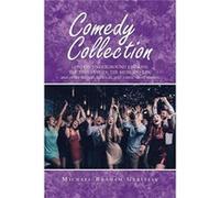Comedy Collection London Underground Stations the Time Diaries the Messiah Files and Other Surreal Satirical and Comic Sh - Michael Braham Gerstein - Auth Michael Braham GersteinMichael Braham Gerstei