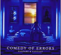 Comedy of Errors - Fanfare & Fantasy [Import]