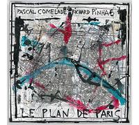 Comelade Pascal & Pinhas Richard - Le Plan De Paris