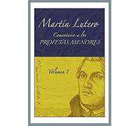 Comentario A Los Profetas Menores, Vol. 1