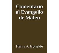 Comentario al Evangelio de Mateo (Con notas)