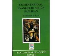 Comentario Al Evangelio Según San Juan - [Livre en VO] De Aquino, Santo Tomás (Auteur)
