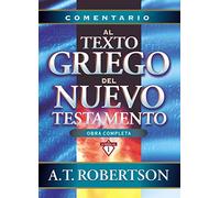 Comentario al texto griego del Nuevo Testamento