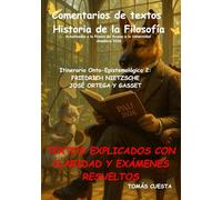 Comentario de textos. Historia de la Filosofía: Itinerario Ontológico-Epistemológico. 2-Nietzsche y Ortega. Actualizado a PAU Andalucía 2026