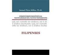 Comentario Exegetico Al Texto Griego Del N.T. - Filipenses Samuel Millos (Auteur)