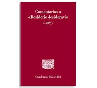 Comentarios a «Desiderio Desideravi»