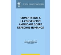 Comentarios a la Convención Americana sobre Derechos Humanos