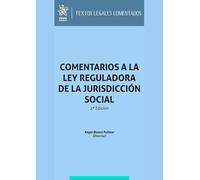 Comentarios a la Ley Reguladora de la Jurisdicción Social 2ª Edición