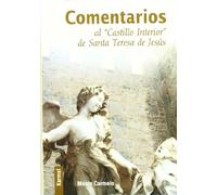 Comentarios Al "Castillo Interior" de Santa Teresa de Jesaus